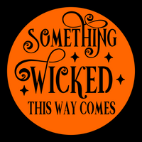 Something Wicked This Way Comes Metal Halloween Sign | Unique Holiday Decor